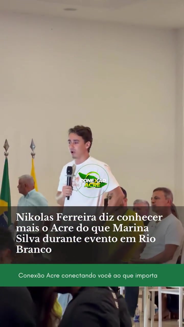 Nikolas Ferreira diz conhecer mais o Acre do que Marina Silva durante evento em Rio Branco