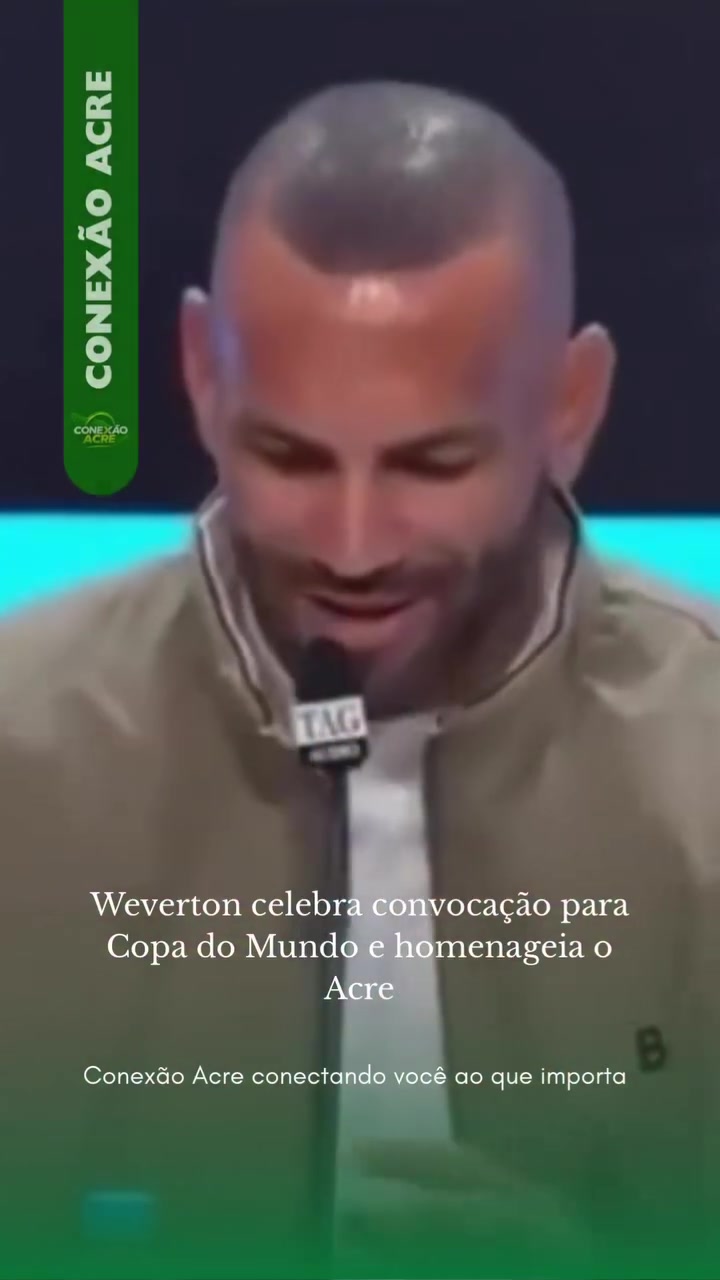 Weverton celebra convocação para Copa do Mundo e homenageia o Acre