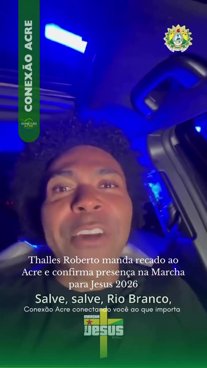 Thalles Roberto manda recado ao Acre e confirma presença na Marcha para Jesus 2026