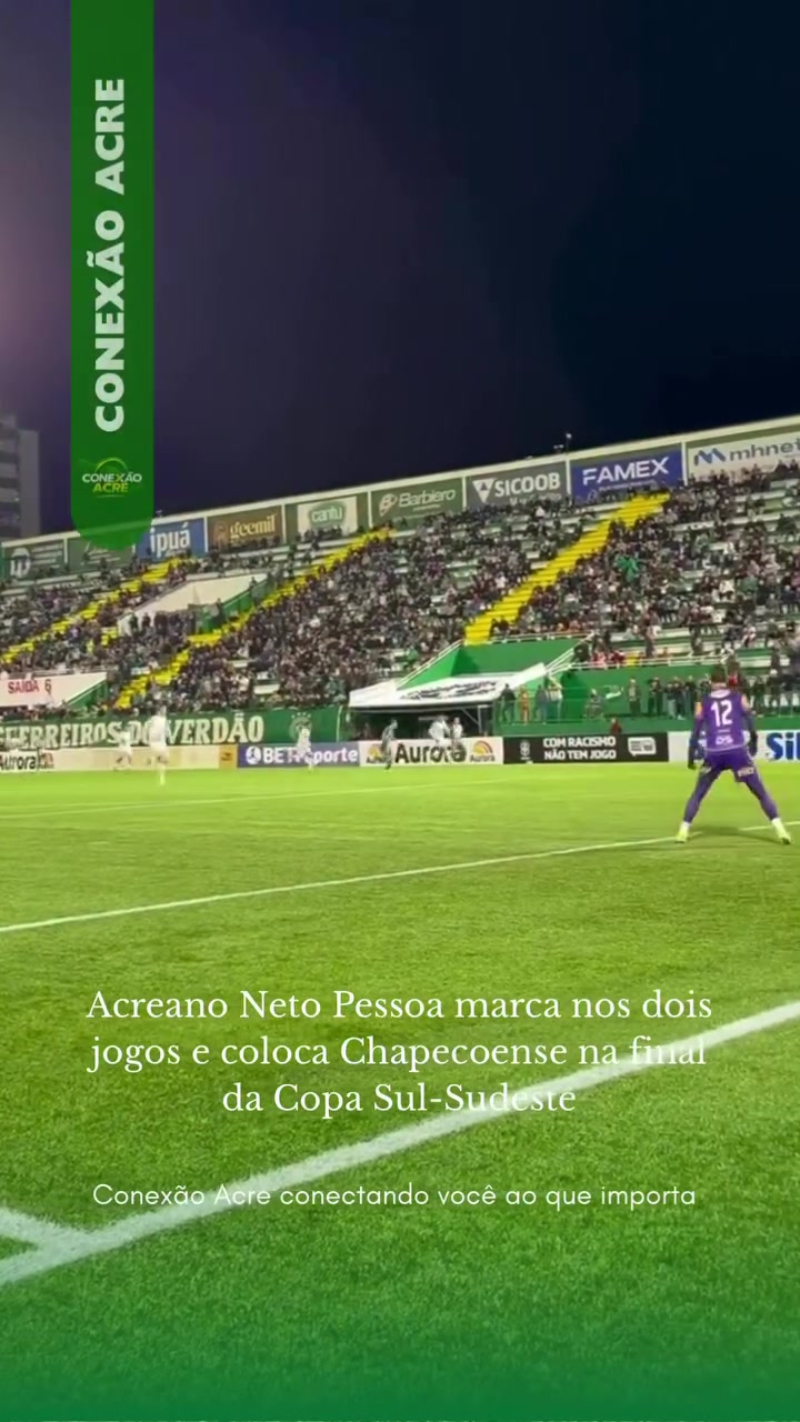 Acreano Neto Pessoa marca nos dois jogos e coloca Chapecoense na final da Copa Sul-Sudeste