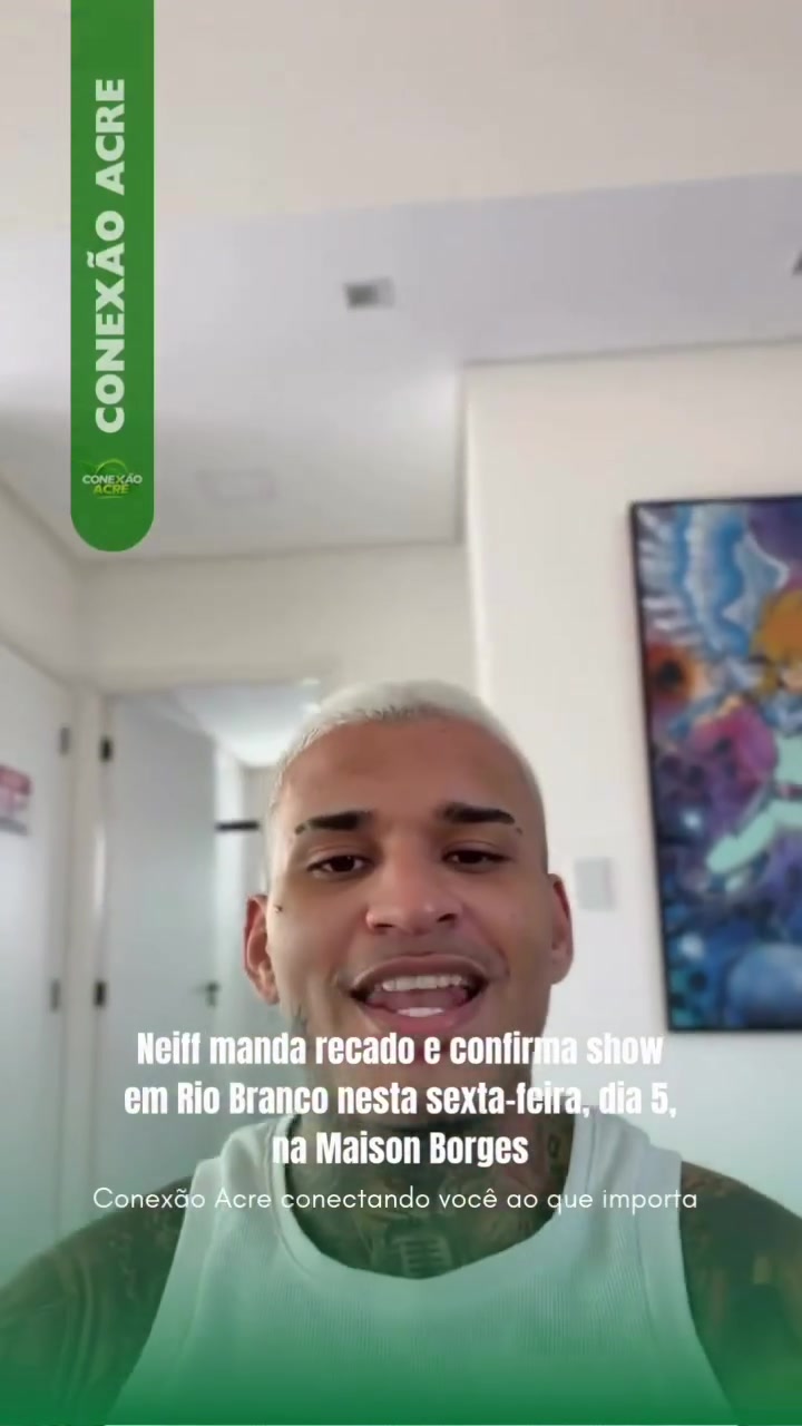 Neiff manda recado e confirma show em Rio Branco nesta sexta-feira, dia 5, na Maison Borges