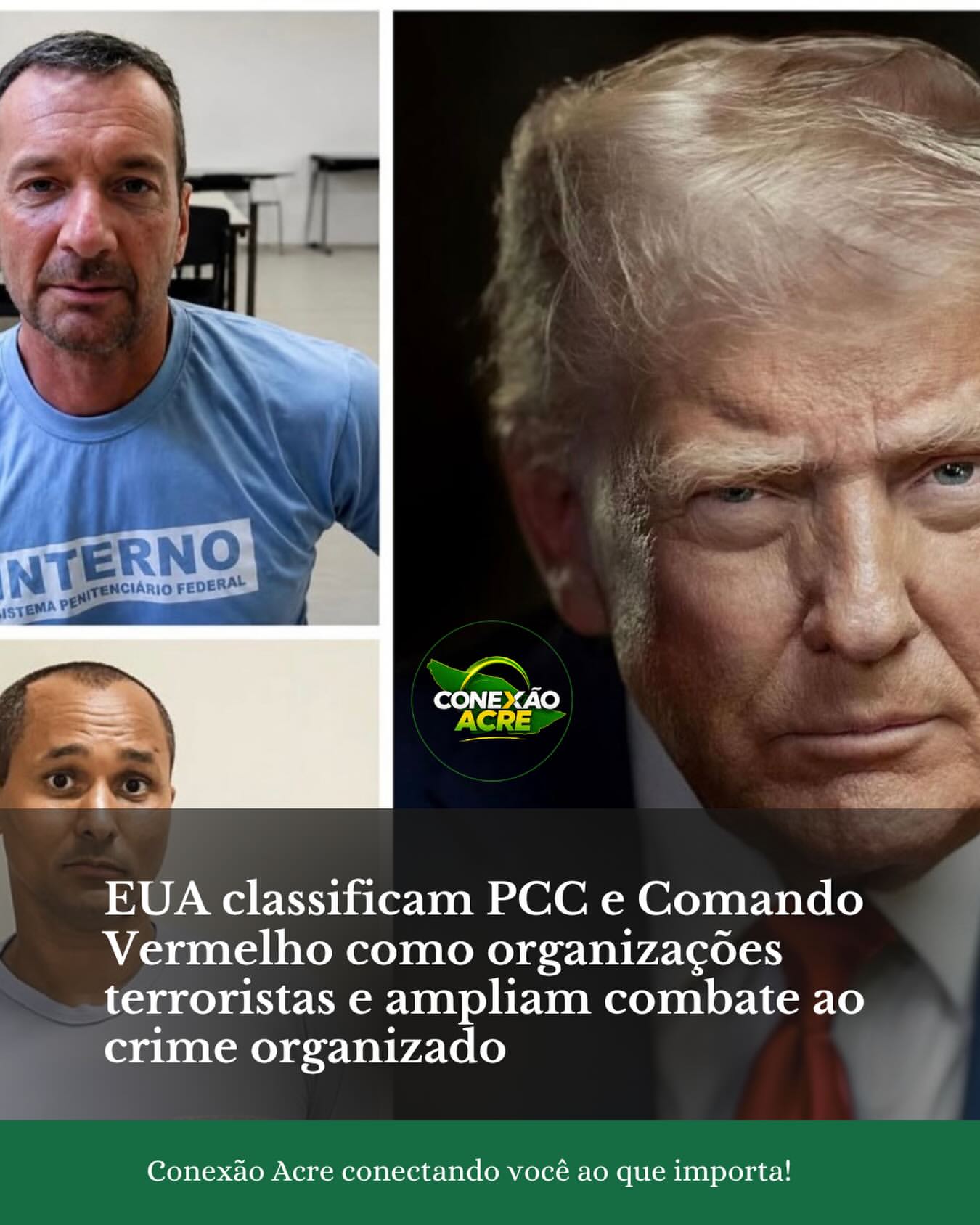 EUA classificam PCC e Comando Vermelho como organizações terroristas e ampliam combate ao crime organizado