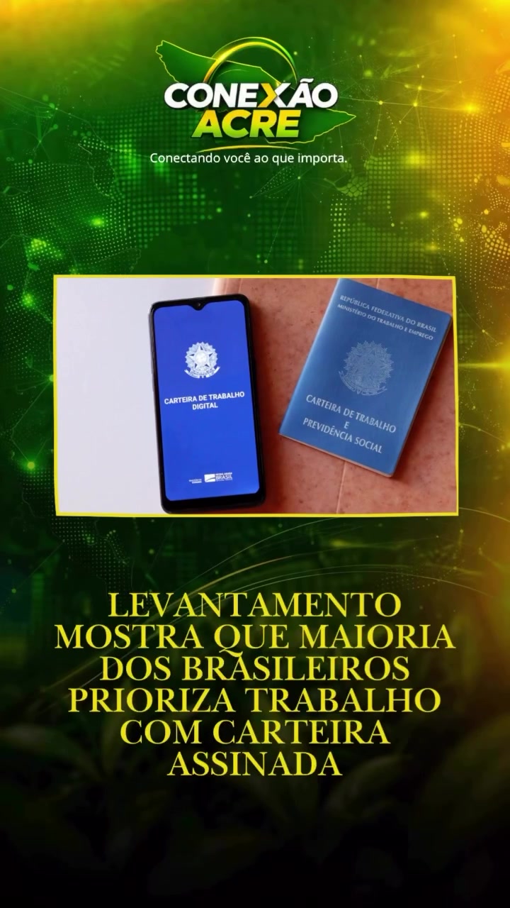 Levantamento mostra que maioria dos brasileiros prioriza trabalho com carteira assinada
