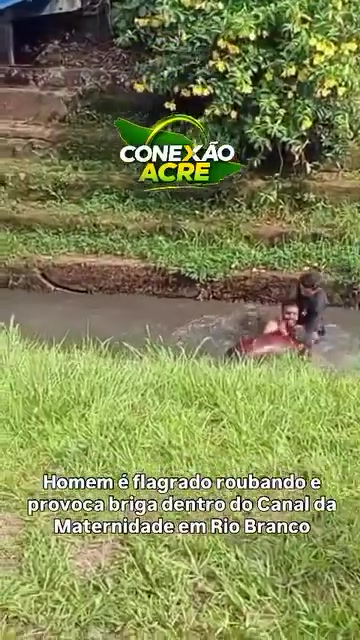 Homem é flagrado roubando e provoca briga dentro do Canal da Maternidade, em Rio Branco