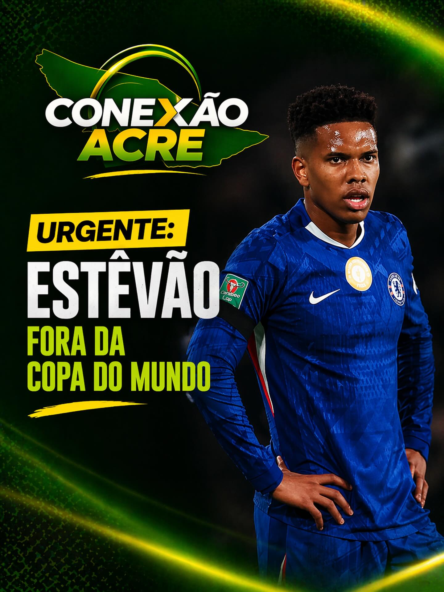 Urgente: Estêvão está fora da Copa do Mundo