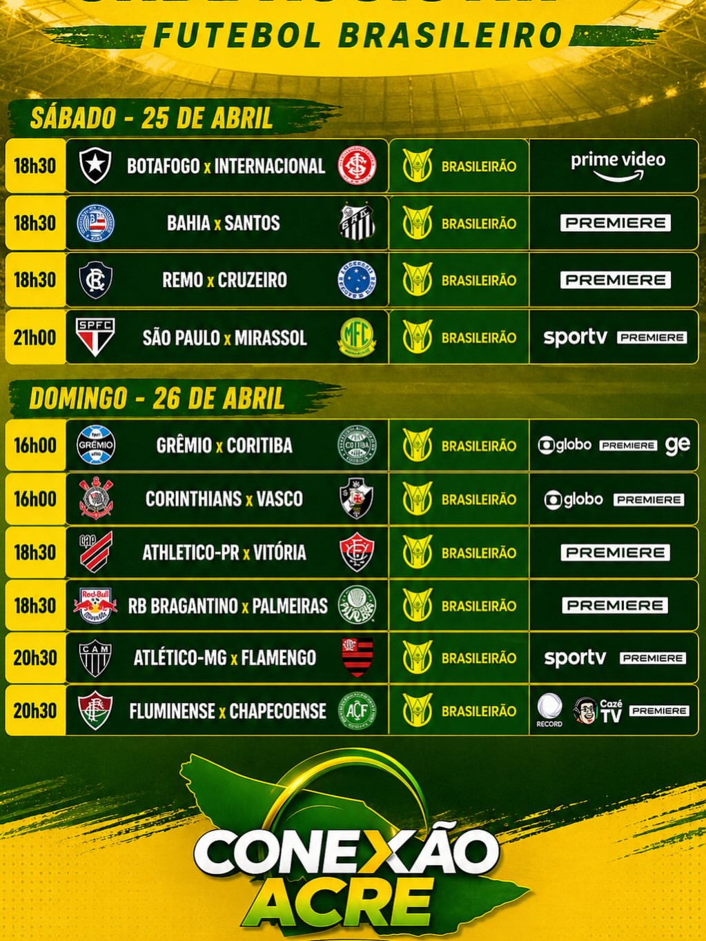 Onde assistir: confira a programação completa de futebol do fim de semana (25 e 27 de abril)